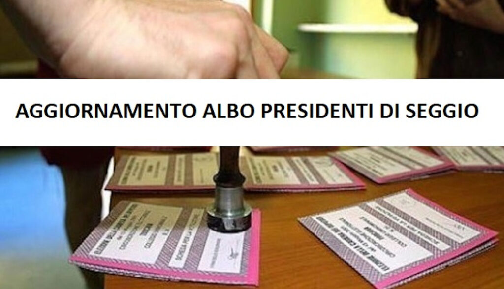 Avviso aggiornamento albo presidenti di seggio elettorale